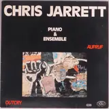 Aufruf / Outcry - Piano & Ensemble - Chris Jarrett
