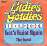 Let's Twist Again / The Twist - Chubby Checker