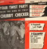 Your Twist Party (With The King Of Twist) - Chubby Checker