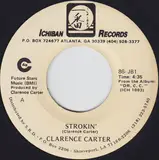Strokin' / Love Me With A Feeling - Clarence Carter