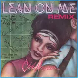 Lean On Me (Remix) - Club Nouveau
