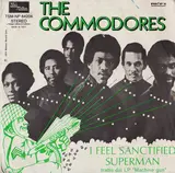 I Feel Sanctified / Superman - Commodores