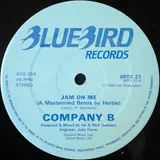 Jam On Me (Remixes) - Company B