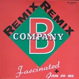 Fascinated (Remix) / Jam On Me (Remix) - Company B