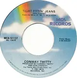Tight Fittin' Jeans / I Made You A Woman - Conway Twitty