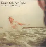 The Sound Of Settling - Death Cab For Cutie