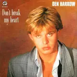 Don't Break My Heart - Den Harrow
