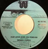 Our Love Goes On Forever - Dennis Coffey
