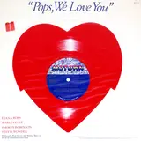 Pops, We Love You - Diana Ross , Marvin Gaye , Smokey Robinson , Stevie Wonder