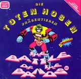 Präsentieren: The Battle Of The Bands - Die Toten Hosen