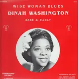 Wise Woman Blues - Dinah Washington