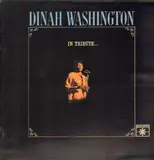 In Tribute - Dinah Washington