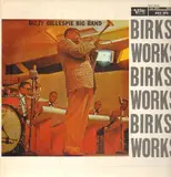 Birks' Works - Dizzy Gillespie Big Band