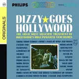 Dizzy Goes Hollywood - Dizzy Gillespie
