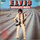 Separate Ways - Elvis Presley