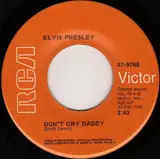 Don't Cry Daddy - Elvis Presley