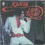 I Got Lucky - Elvis Presley