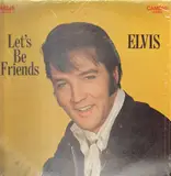 Let's Be Friends - Elvis Presley