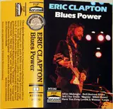 Blues Power - Eric Clapton