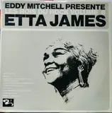 Eddy Mitchell Presente Les Rois Du Rock Volume 6 - Etta James
