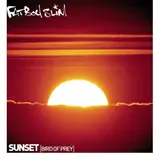 Sunset (Bird Of Prey) - Fatboy Slim