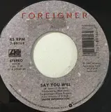 Say You Will - Foreigner
