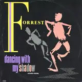 Dancing With My Shadow (Extended Version) - Forrest