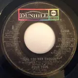 Are You Man Enough / Peace Of Mind - Four Tops