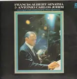 Francis Albert Sinatra & Antonio Carlos Jobim - Frank Sinatra / Antonio Carlos Jobim