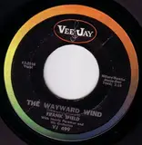 The Wayward Wind - Frank Ifield With Norrie Paramor And His Orchestra