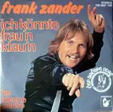 Ich Könnte Frau'n Klau'n - Frank Zander