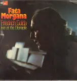 Fata Morgana (Live At The Domicile) - Friedrich Gulda