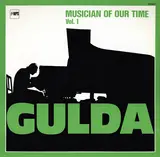 Musician Of Our Time Vol. 1 - Friedrich Gulda
