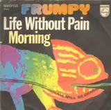 Life Without Pain - Frumpy