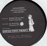 Keep The Fire Burnin' (Fresh Remixes) - Future Breeze