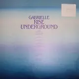 rise underground - Gabrielle