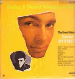 Baby, I Need Your Lovin' - Gene Pitney