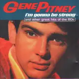 I'm Gonna Be Strong - Gene Pitney