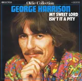 My Sweet Lord / Isn't It a Pity - George Harrison