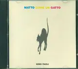 Matto Come un Gatto - Gino Paoli