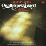 Quattro Pezzi Sacri - Giuseppe Verdi , The Czech Philharmonic Orchestra , Gaetano Delogu