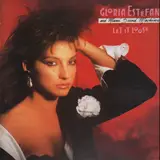 Let It Loose - Gloria Estefan And Miami Sound Machine