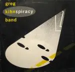 Kihnspiracy - Greg Kihn Band
