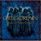 Gregorian - Masters of Chant Chapter II - Gregorian