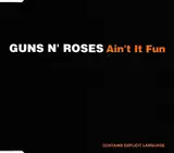 Ain't It Fun - Guns N' Roses