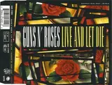 Live And Let Die / Shadow Of Your Love - Guns N' Roses