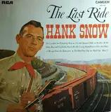 The Last Ride - Hank Snow