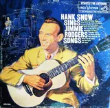 Sings Jimmie Rodgers Songs - Hank Snow