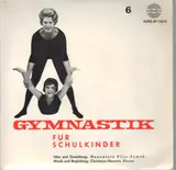 Gymnastik für Schulkinder - Hannelore Pilss-Samek