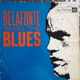 Belafonte Sings the Blues - Harry Belafonte